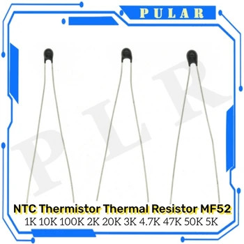 20шт PLR NTC Termistor Терморезистор MF52 NTC-MF52AT 1K 2K 3K 4,7 K 5K 10K 20K 47K 50K 100K 5% 3950B 1/2/3/4.7/K Ω R