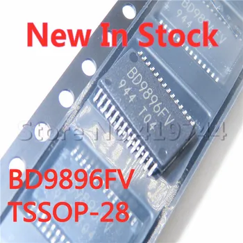 5 Kom./LOT BD9896FV-E2 BD9896FV BD9896 TSSOP-28 SMD LCD высоковольтная kartica S čipom Na raspolaganju NOVI originalni čip