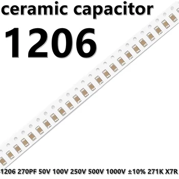 (50шт) 1206 270PF 50V 100V 250V 500V 1000V ±10% Keramički Kondenzatori 271K X7R 3216 SMD