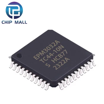 EPM3032ATC44-4N EPM3032ATC44-7N EPM3032ATC44-10N QFP-44 Programabilni Logički čip IC Novi Originalni Zaliha