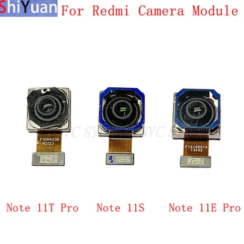 Fleksibilan Kabel za stražnje kamere Xiaomi Redmi Note 11T Pro Note 11S 11E Pro Rezervni dijelovi za glavni modul velikog i malog kamere