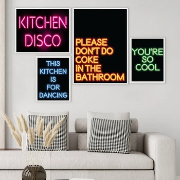 Neonska reklama-poster Ova kuhinja je dizajniran za ples, росписей na platnu i zidnih crteža, plakata, molim vas, nemojte piti Kokain u spavaćoj sobi