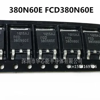 Originalni novi 5pcs/380N60E FCD380N60E 10.2 A/600V TO-252