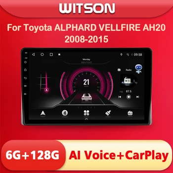 WITSON AI VOICE za Android 11 Auto Radio Mediji Za Toyota ALPHARD VELLFIRE AH20 2008 2009 2010 -2015 Bežični CarPlay 4G Modem
