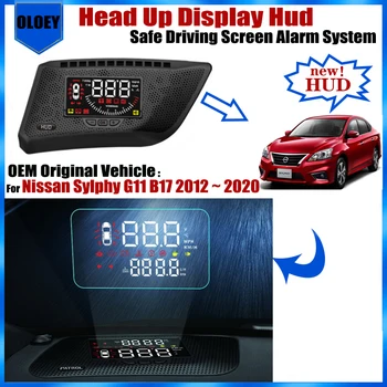 Za Nissan Sylphy G11 B17 2012 ~ 2020 OEM glavnom zaslonu HUD, ekran sigurne vožnje, Alarm, Elektronska dodatna Oprema